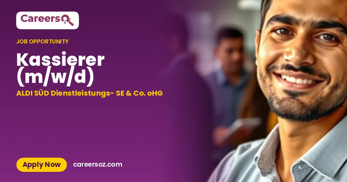 Kassierer (m/w/d) – ALDI SÜD Dienstleistungs- SE & Co. oHG