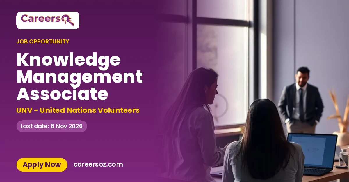 Knowledge Management Associate – UNV - United Nations Volunteers