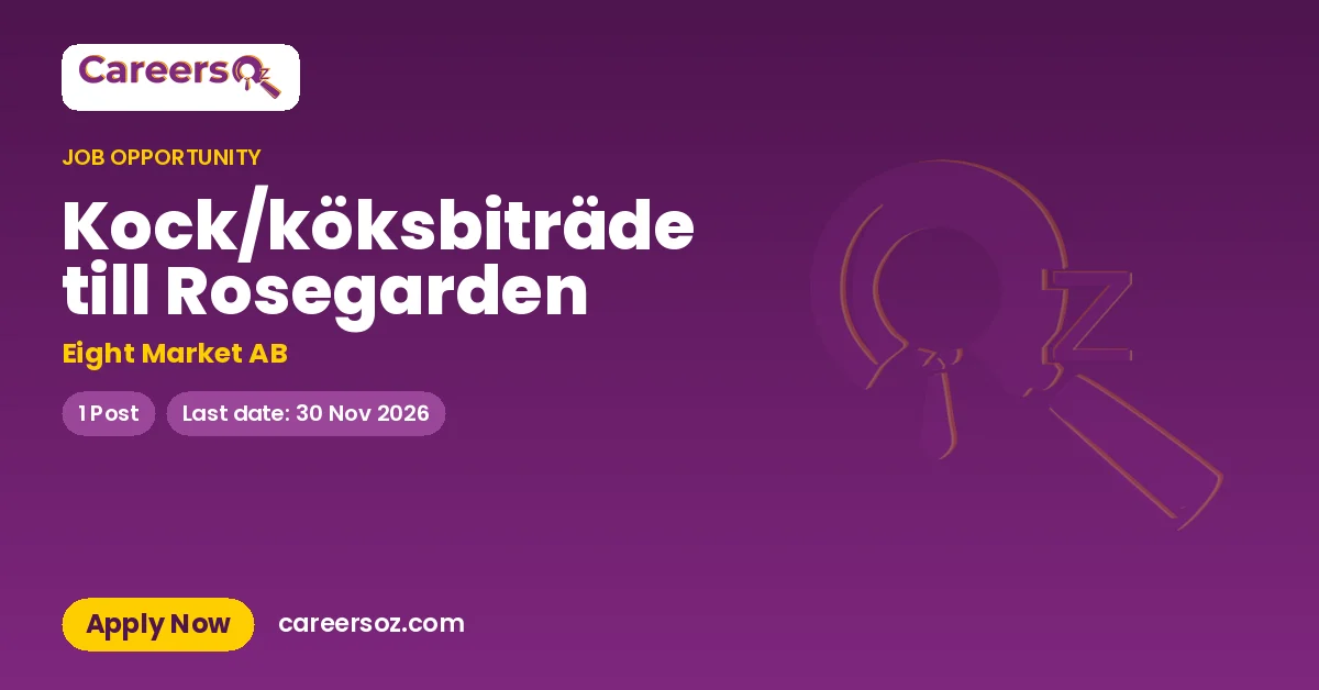 Kock/köksbiträde till Rosegarden – Eight Market AB