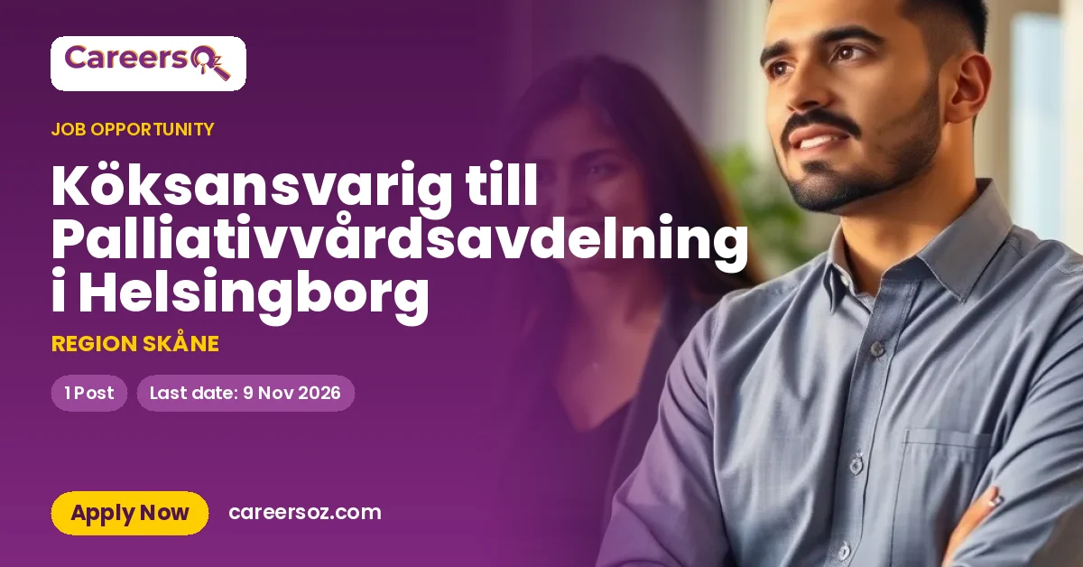 Köksansvarig till Palliativvårdsavdelning i Helsingborg – REGION SKÅNE