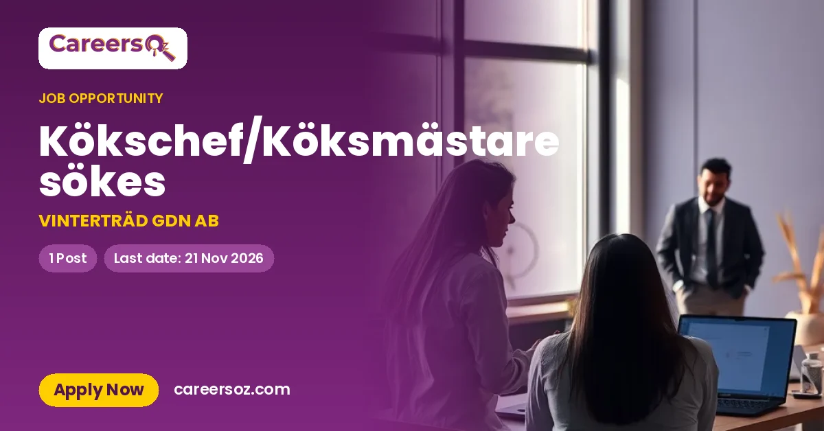 Kökschef/Köksmästare sökes – VINTERTRÄD GDN AB