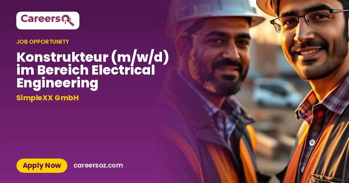Konstrukteur (m/w/d) im Bereich Electrical Engineering – SimpleXX GmbH