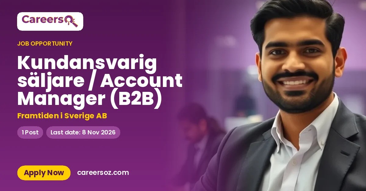 Kundansvarig säljare / Account Manager (B2B) – Framtiden i Sverige AB