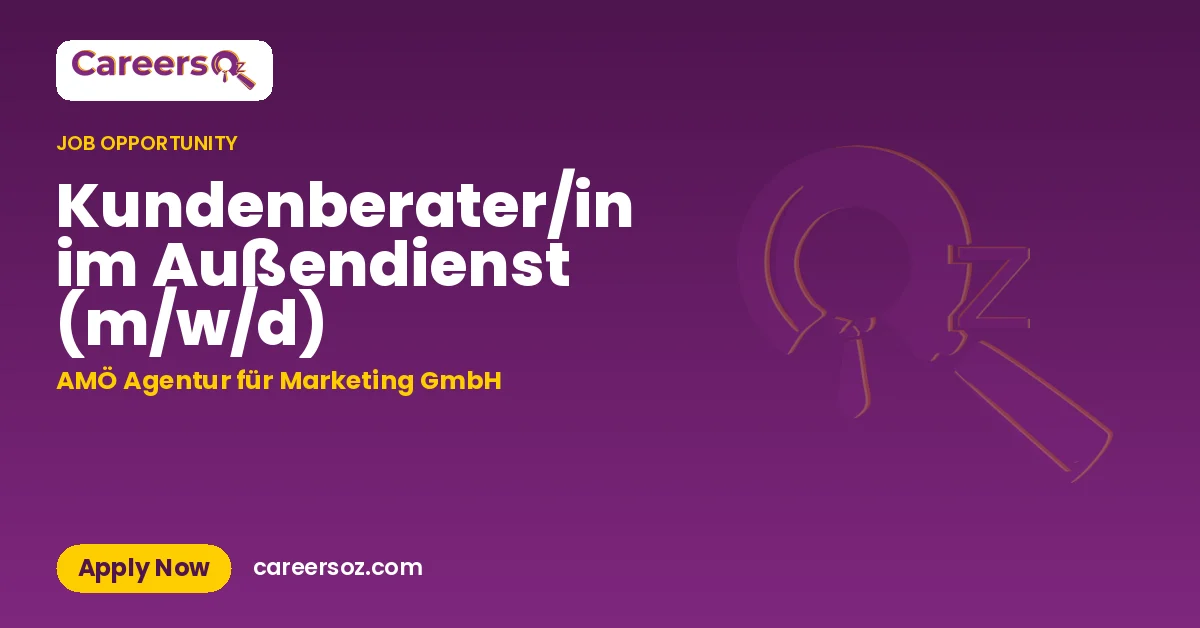 Kundenberater/in im Außendienst (m/w/d) – AMÖ Agentur für Marketing GmbH