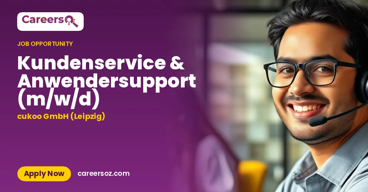 Kundenservice & Anwendersupport (m/w/d) – cukoo GmbH (Leipzig)