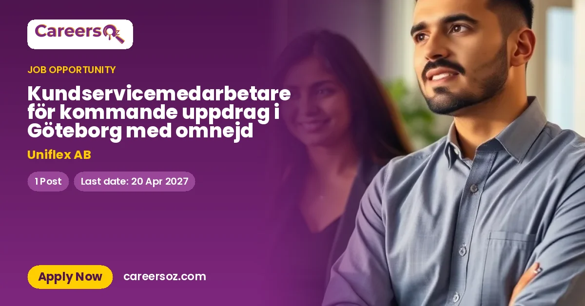 Kundservicemedarbetare för kommande uppdrag i Göteborg med omnejd – Uniflex AB