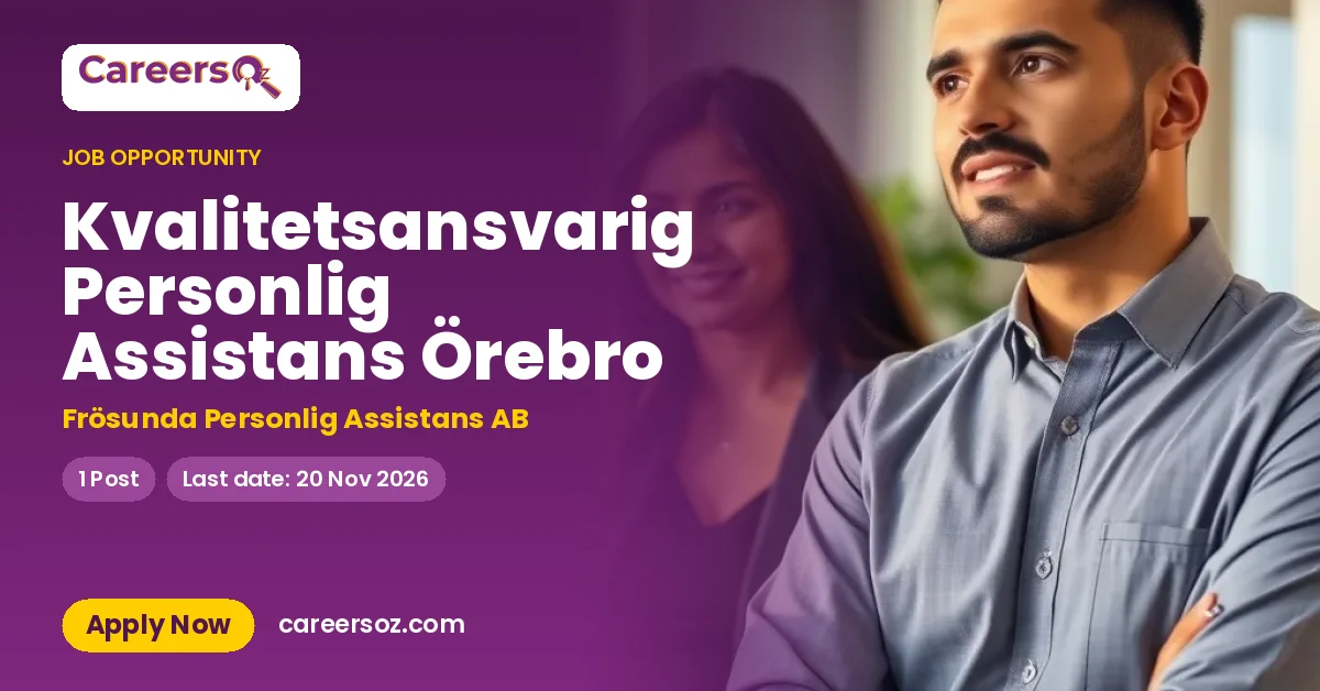 Kvalitetsansvarig Personlig Assistans Örebro – Frösunda Personlig Assistans AB
