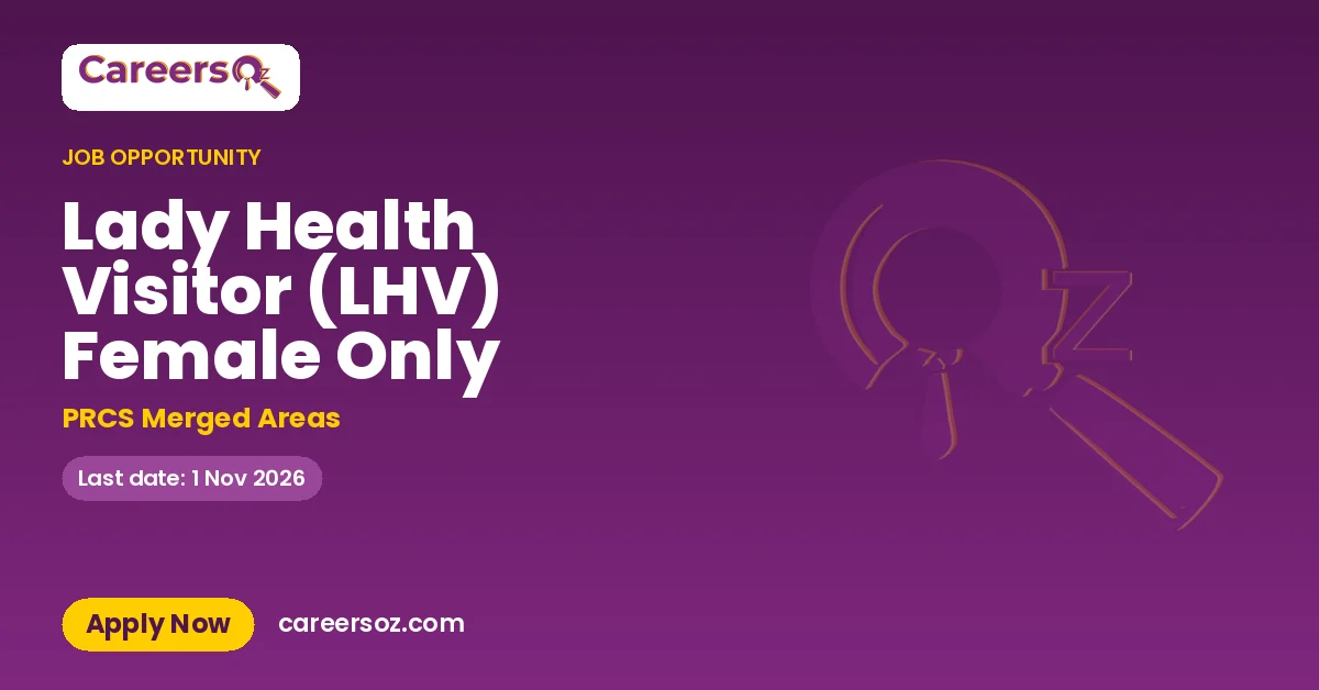 Lady Health Visitor (LHV) Female Only – PRCS Merged Areas