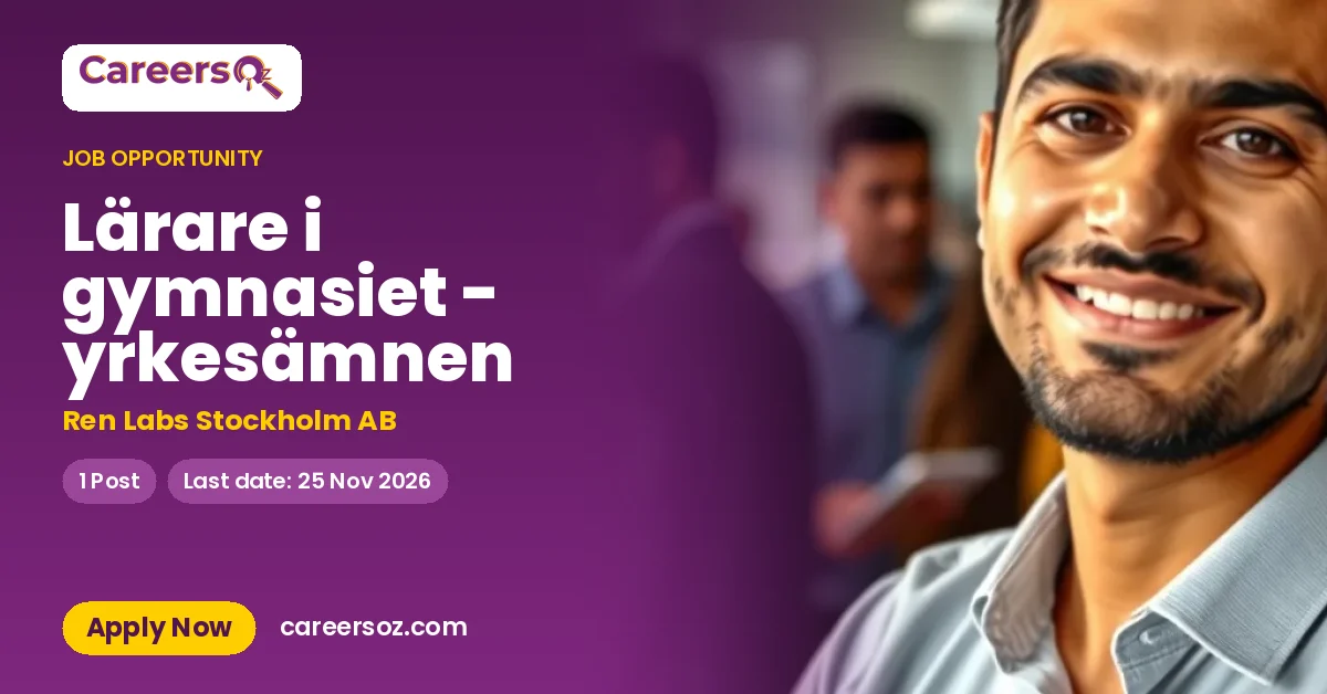 Lärare i gymnasiet - yrkesämnen – Ren Labs Stockholm AB