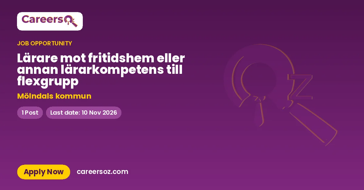 Lärare mot fritidshem eller annan lärarkompetens till flexgrupp – Mölndals kommun