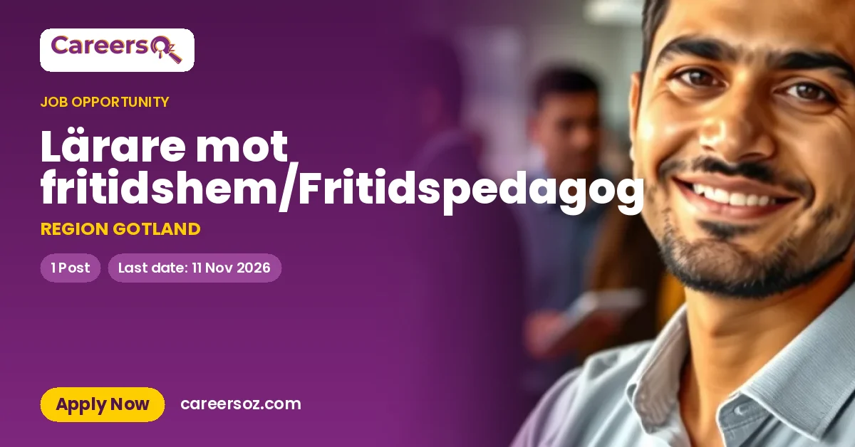 Lärare mot fritidshem/Fritidspedagog – REGION GOTLAND
