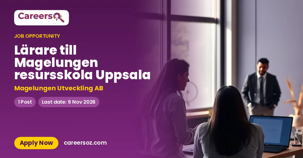 Lärare till Magelungen resursskola Uppsala – Magelungen Utveckling AB
