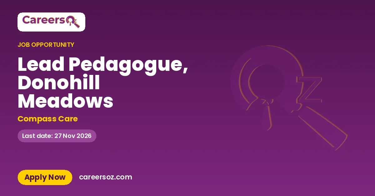 Lead Pedagogue, Donohill Meadows – Compass Care