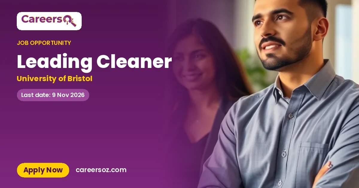 Leading Cleaner – University of Bristol