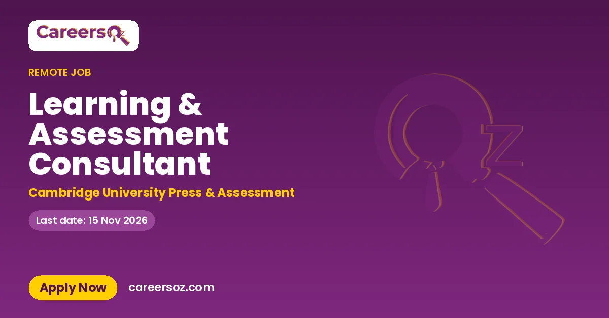 Learning & Assessment Consultant – Cambridge University Press & Assessment