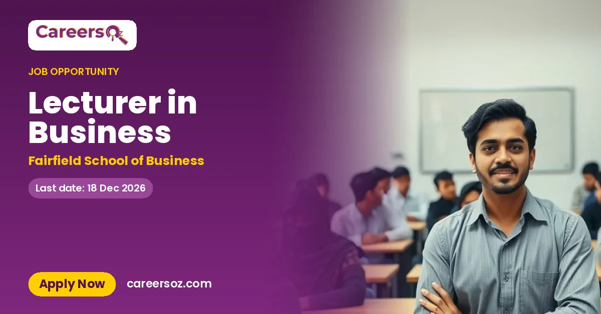 Lecturer in Business – Fairfield School of Business
