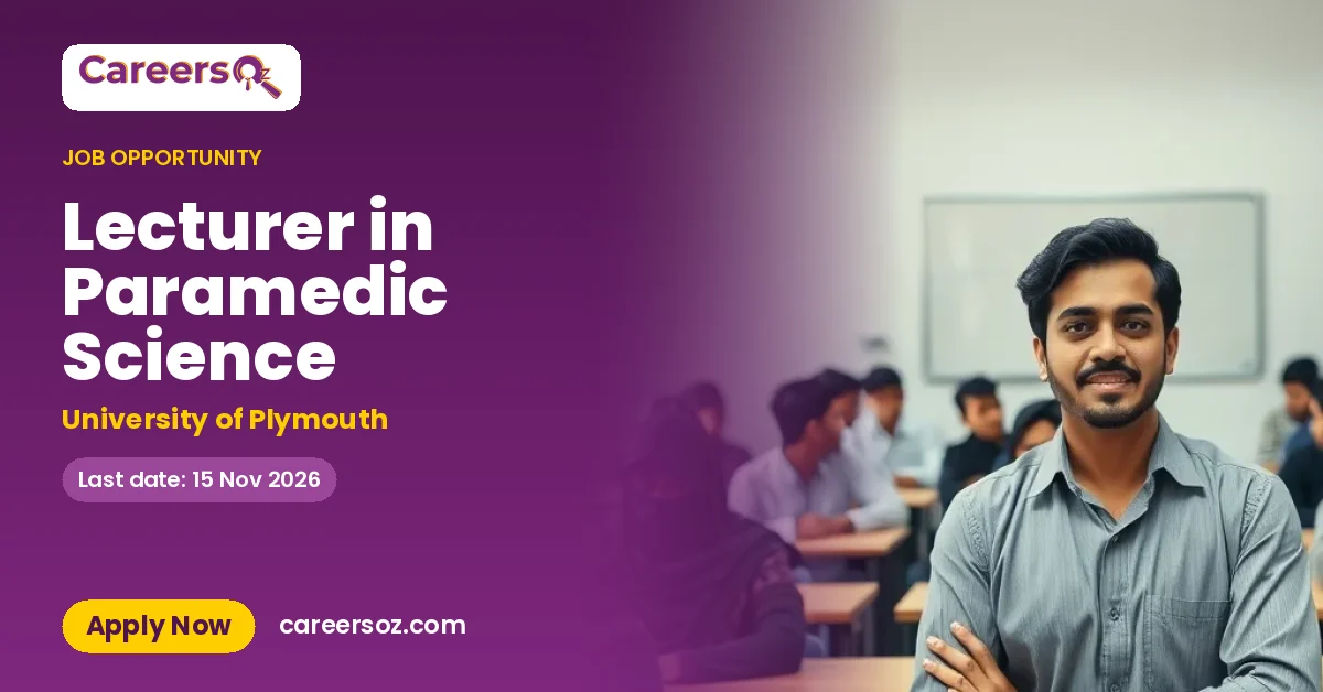 Lecturer in Paramedic Science – University of Plymouth