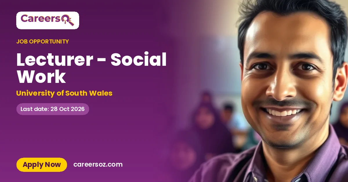 Lecturer - Social Work – University of South Wales