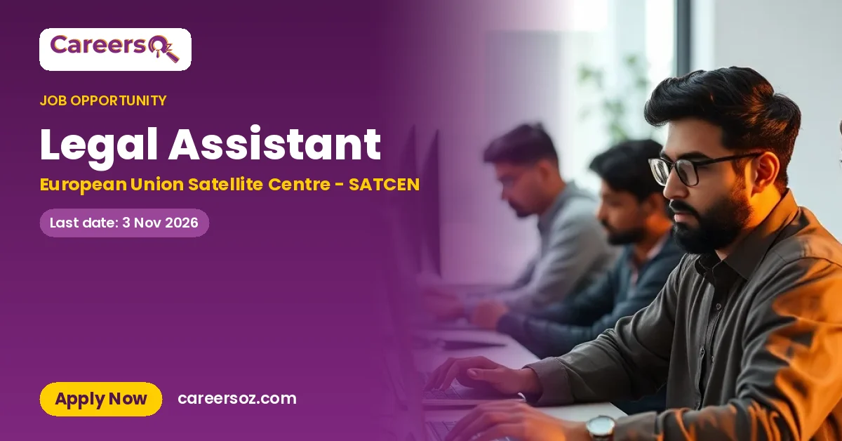 Legal Assistant – European Union Satellite Centre - SATCEN