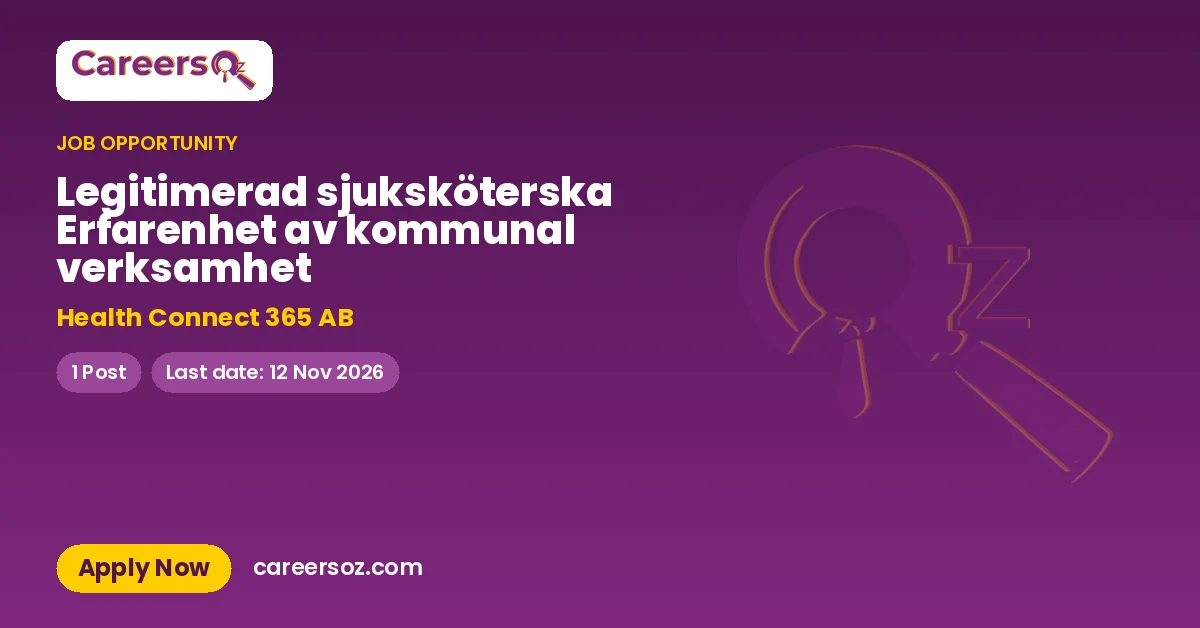 Legitimerad sjuksköterska Erfarenhet av kommunal verksamhet – Health Connect 365 AB