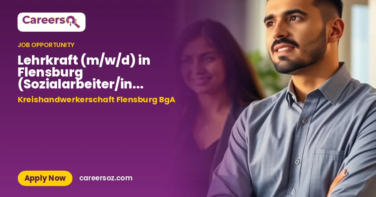 Lehrkraft (m/w/d) in Flensburg (Sozialarbeiter/in / Sozialpädagoge/-pädagogin) (m/w/d) – Kreishandwerkerschaft Flensburg BgA