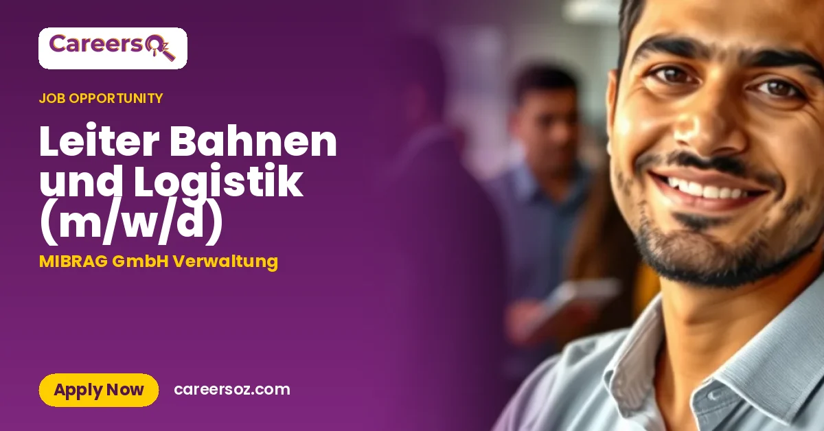 Leiter Bahnen und Logistik (m/w/d) – MIBRAG GmbH Verwaltung
