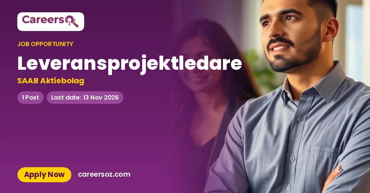 Leveransprojektledare – SAAB Aktiebolag