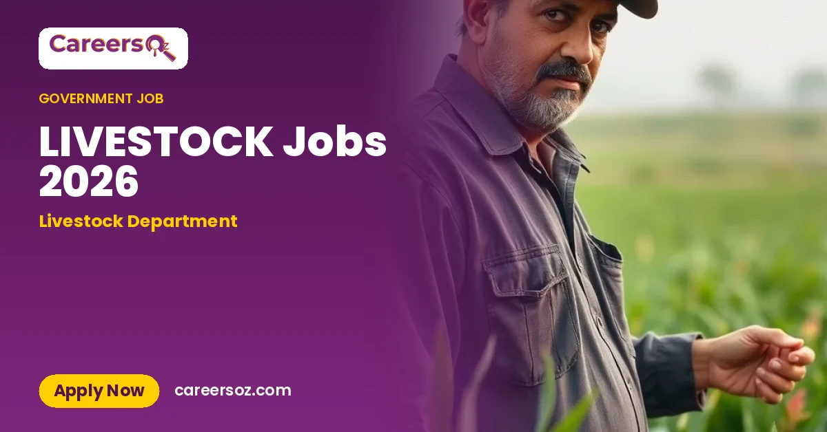 LIVESTOCK Jobs 2026 – Livestock Department