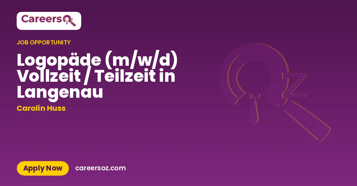 Logopäde (m/w/d) Vollzeit / Teilzeit in Langenau – Carolin Huss