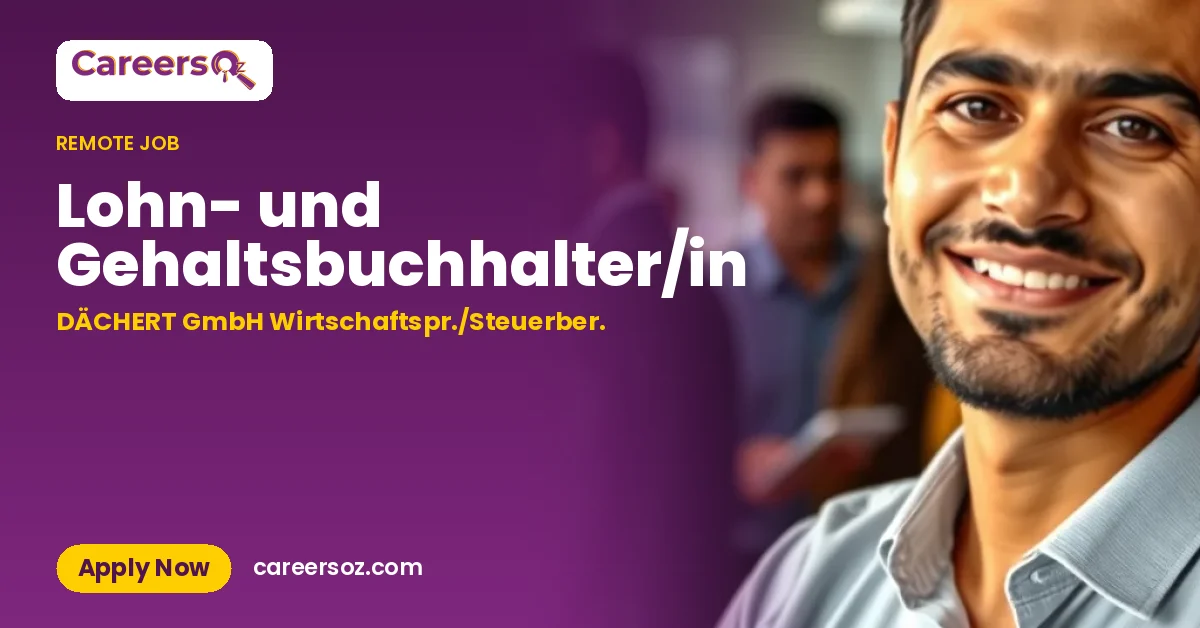 Lohn- und Gehaltsbuchhalter/in – DÄCHERT GmbH Wirtschaftspr./Steuerber.