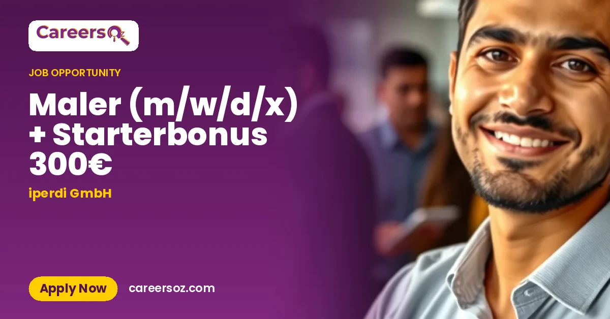 Maler (m/w/d/x) + Starterbonus 300€ – iperdi GmbH
