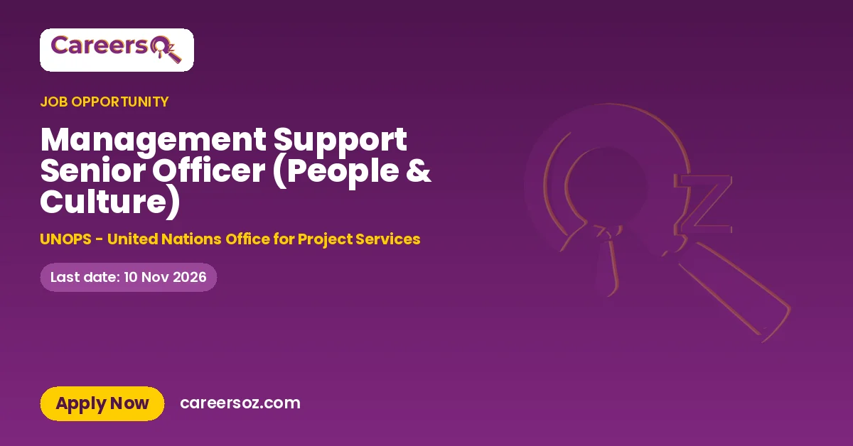 Management Support Senior Officer (People & Culture) – UNOPS - United Nations Office for Project Services