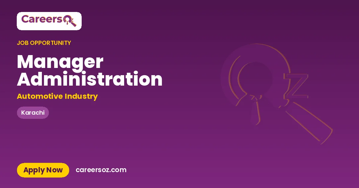 Manager Administration – Automotive Industry