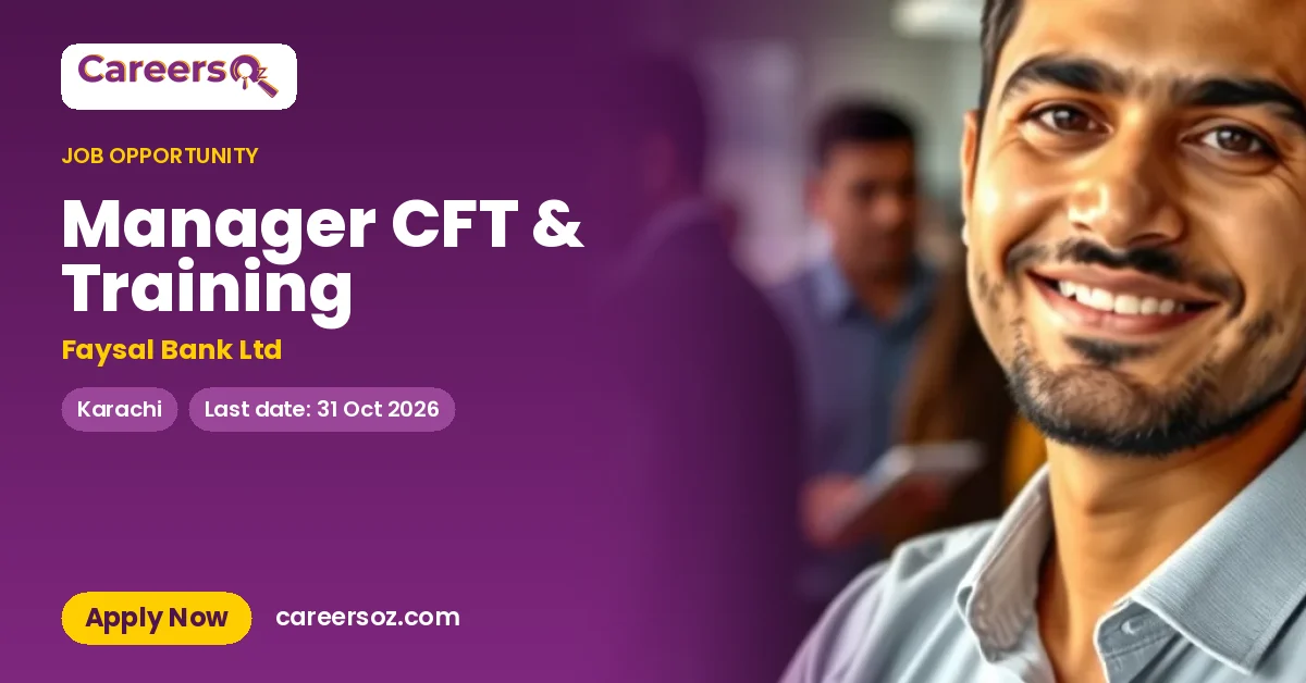 Manager CFT & Training – Faysal Bank Ltd