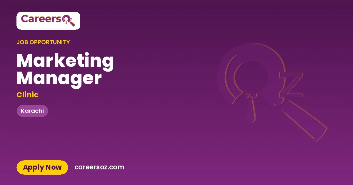 Marketing Manager – Clinic