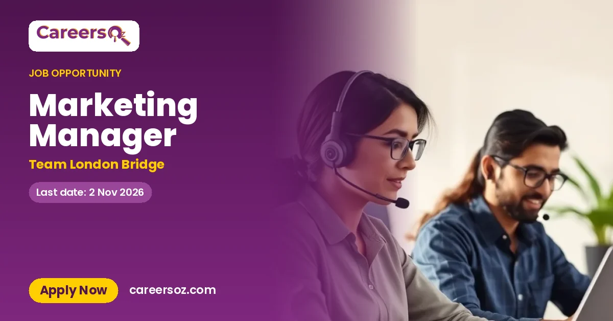 Marketing Manager – Team London Bridge