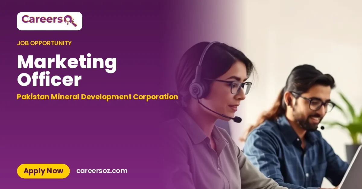 Marketing Officer – Pakistan Mineral Development Corporation