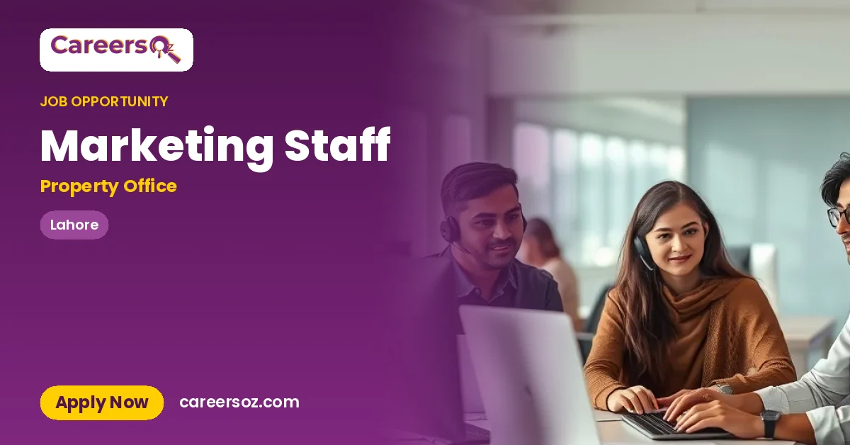 Marketing Staff – Property Office