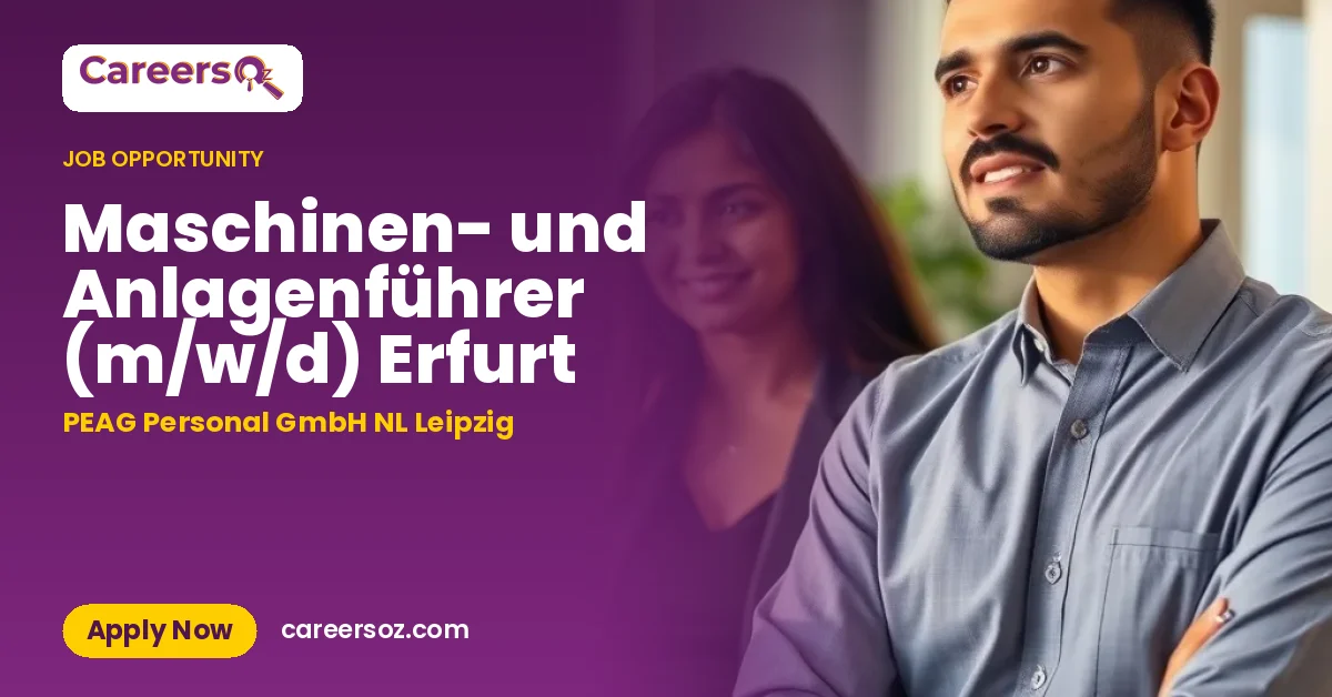 Maschinen- und Anlagenführer (m/w/d) Erfurt – PEAG Personal GmbH NL Leipzig