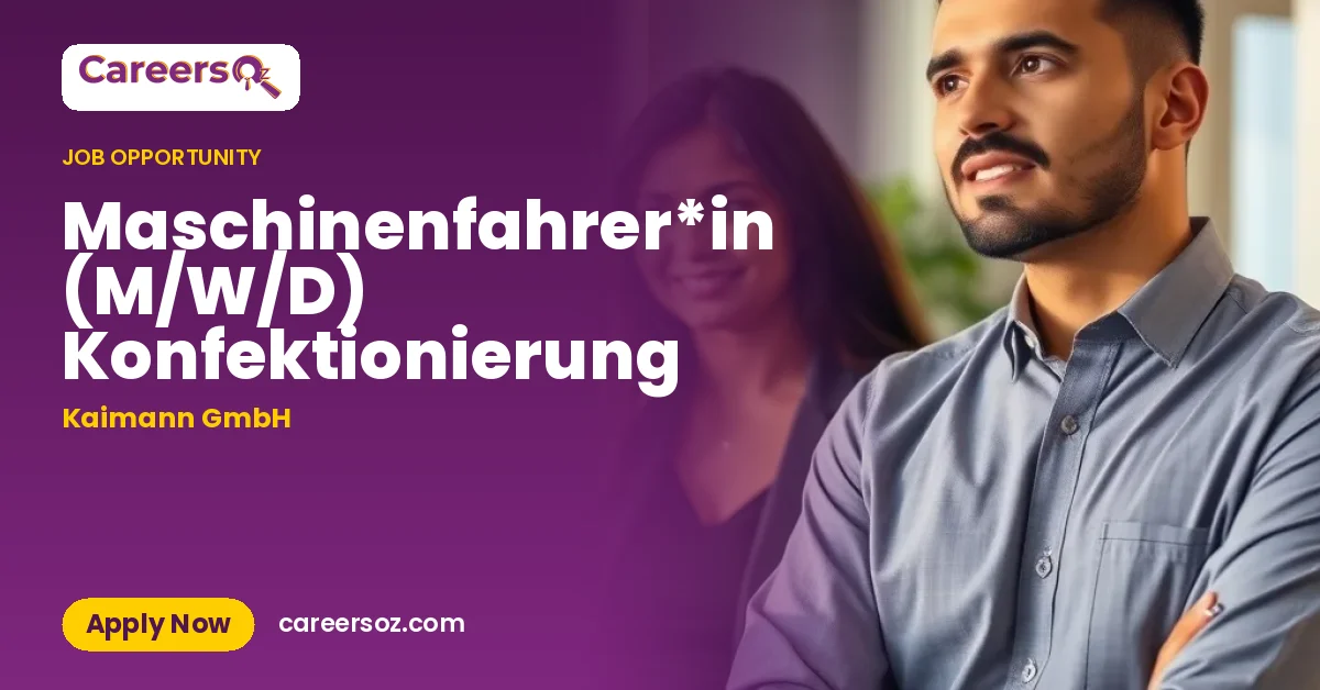 Maschinenfahrer*in (M/W/D) Konfektionierung – Kaimann GmbH