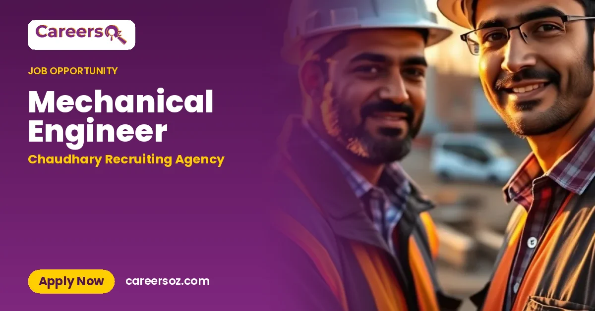 Mechanical Engineer – Chaudhary Recruiting Agency