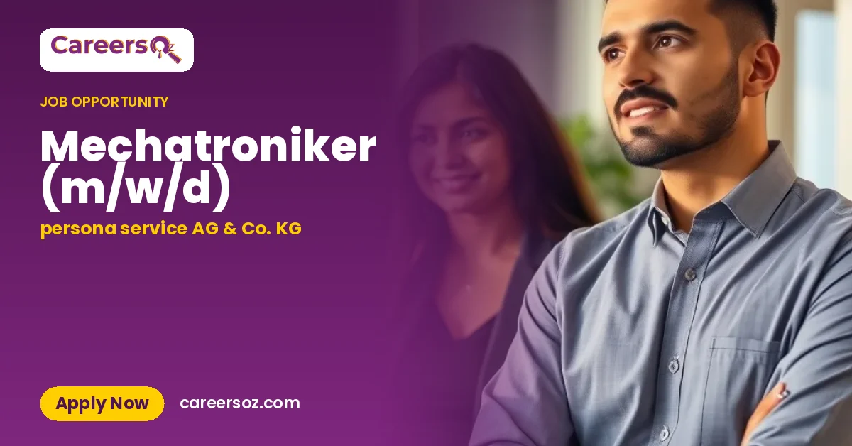 Mechatroniker (m/w/d) – persona service AG & Co. KG