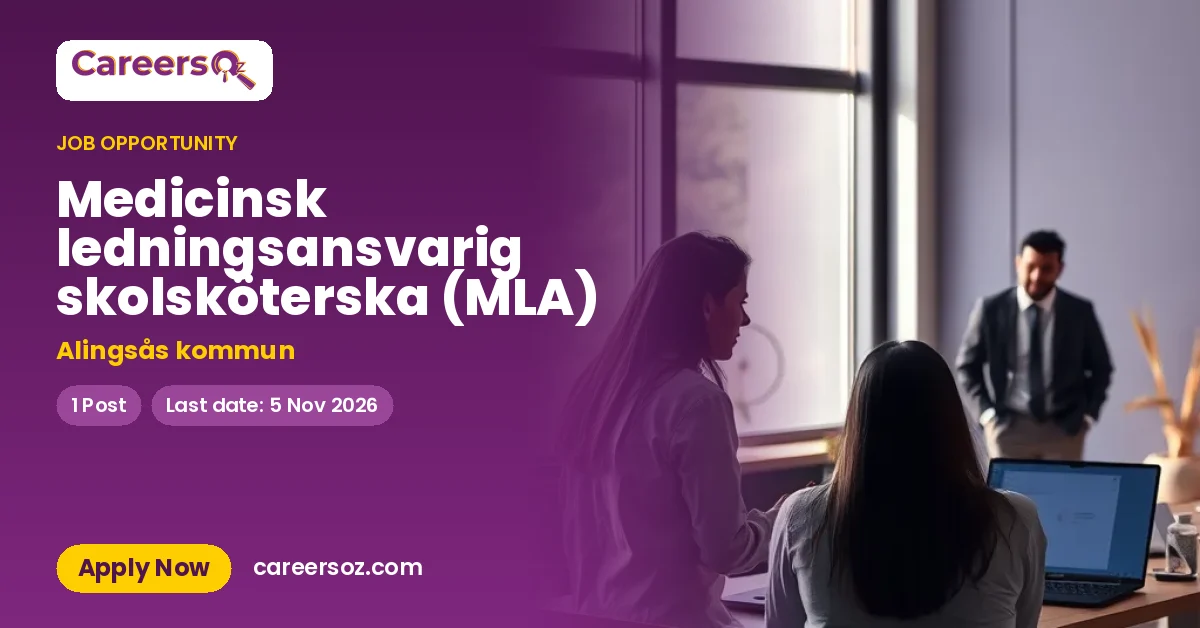 Medicinsk ledningsansvarig skolsköterska (MLA) – Alingsås kommun