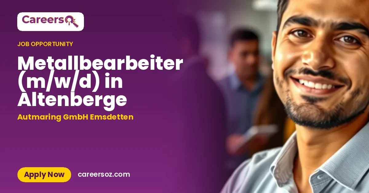 Metallbearbeiter (m/w/d) in Altenberge – Autmaring GmbH Emsdetten