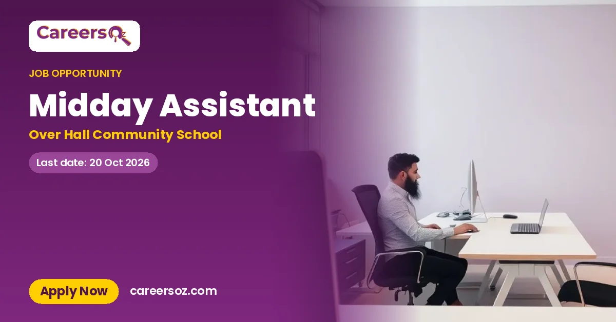 Midday Assistant – Over Hall Community School