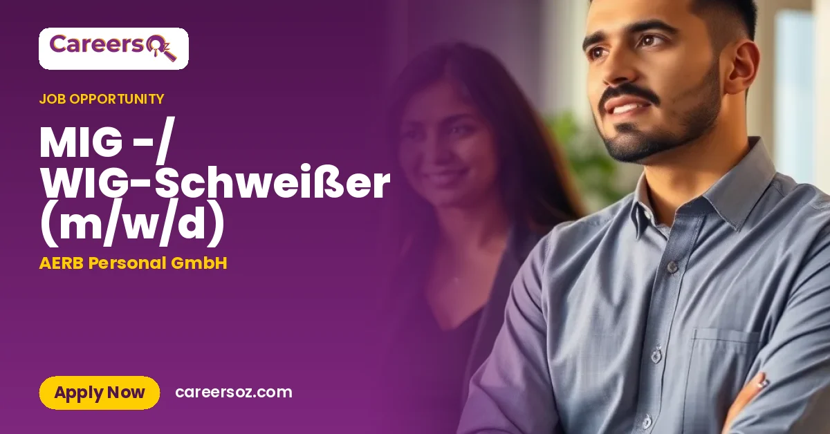 MIG -/ WIG-Schweißer (m/w/d) – AERB Personal GmbH