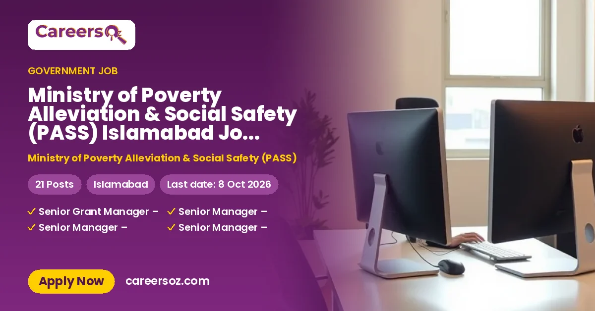 Ministry of Poverty Alleviation & Social Safety (PASS) Islamabad Jobs 2026 — Grant Manager – Ministry of Poverty Alleviation & Social Safety (PASS)