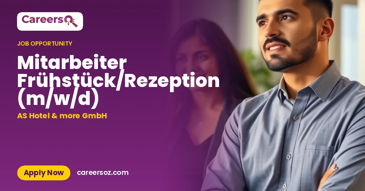 Mitarbeiter Frühstück/Rezeption (m/w/d) – AS Hotel & more GmbH