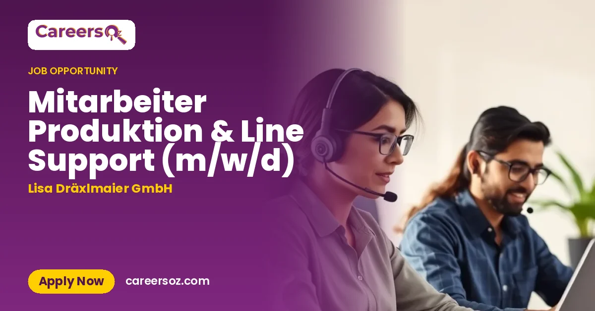 Mitarbeiter Produktion & Line Support (m/w/d) – Lisa Dräxlmaier GmbH
