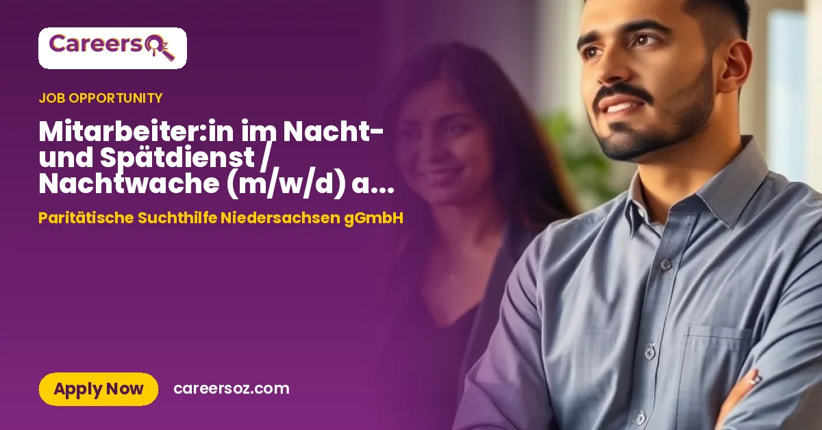 Mitarbeiter:in im Nacht- und Spätdienst / Nachtwache (m/w/d) als Minijob – Paritätische Suchthilfe Niedersachsen gGmbH